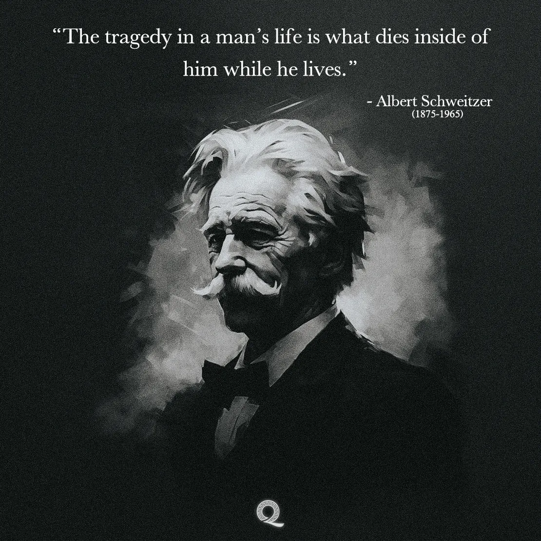 Quote by Albert Schweitzer on Tragedy - The tragedy in a man’s life is what dies inside of him while he lives.